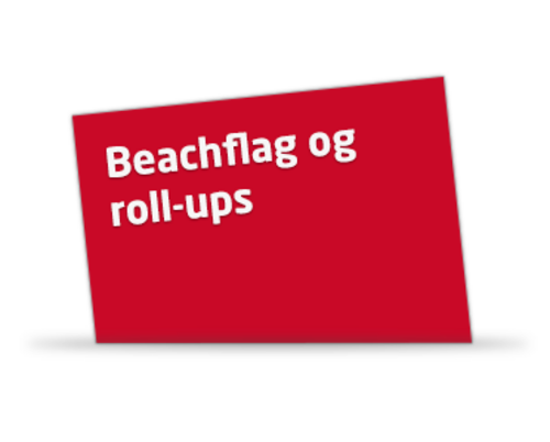Beachflag og roll-ups