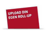 Upload din egen Roll-Up